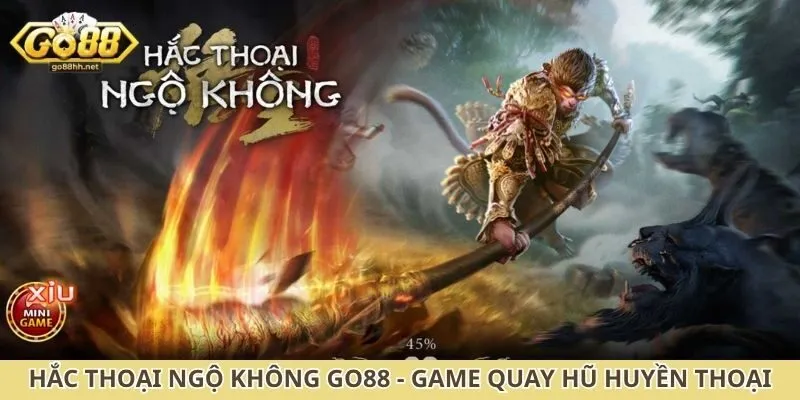 Hắc thoại ngộ không Go88