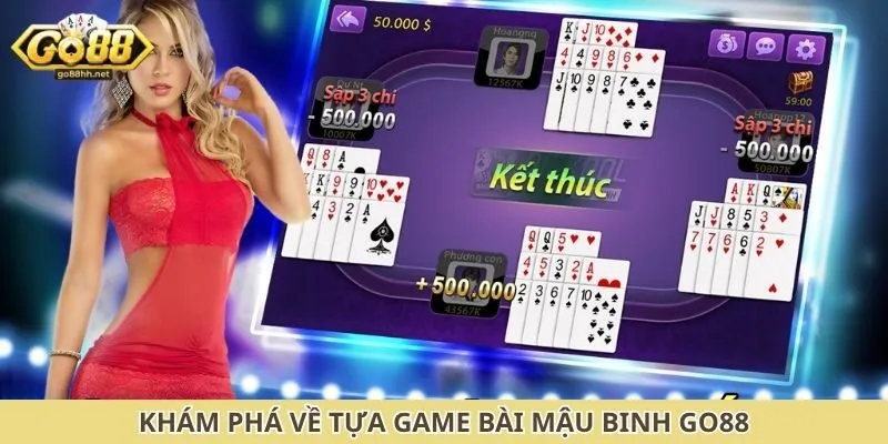 Khám phá về tựa game bài mậu binh Go88