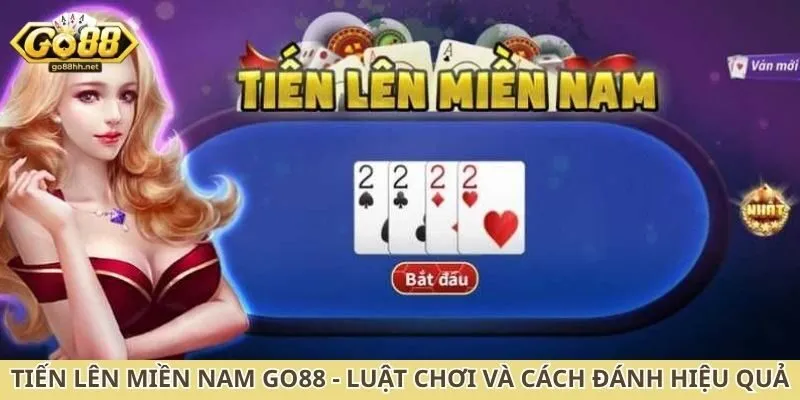 tiến lên miền Nam Go88